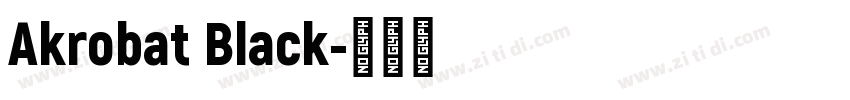 Akrobat Black字体转换